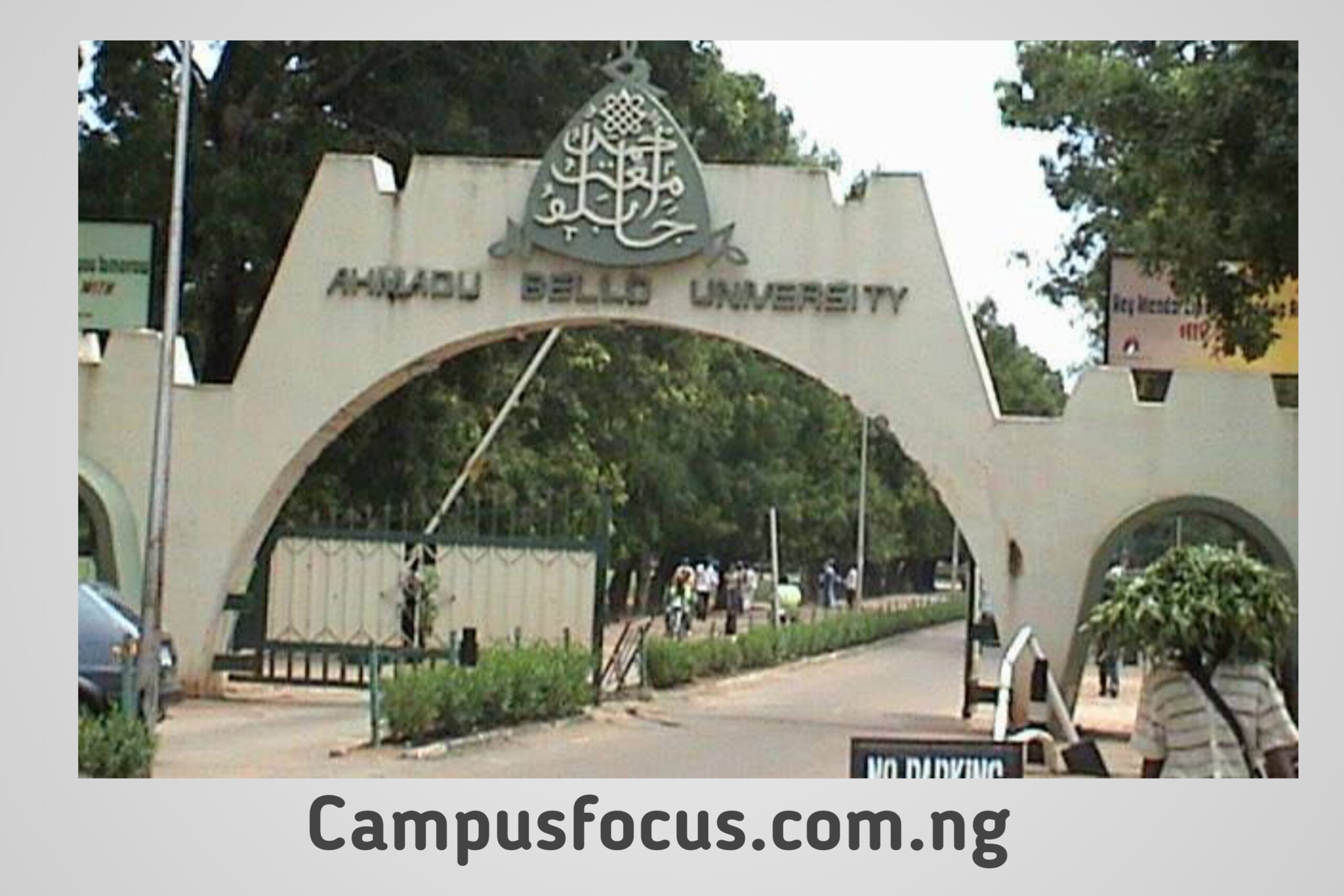 What is ABU Zaria Cut Off Mark for All Courses 2024/2025 Campus Focus